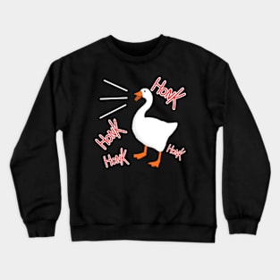 Untitled Goose Game honk Crewneck Sweatshirt